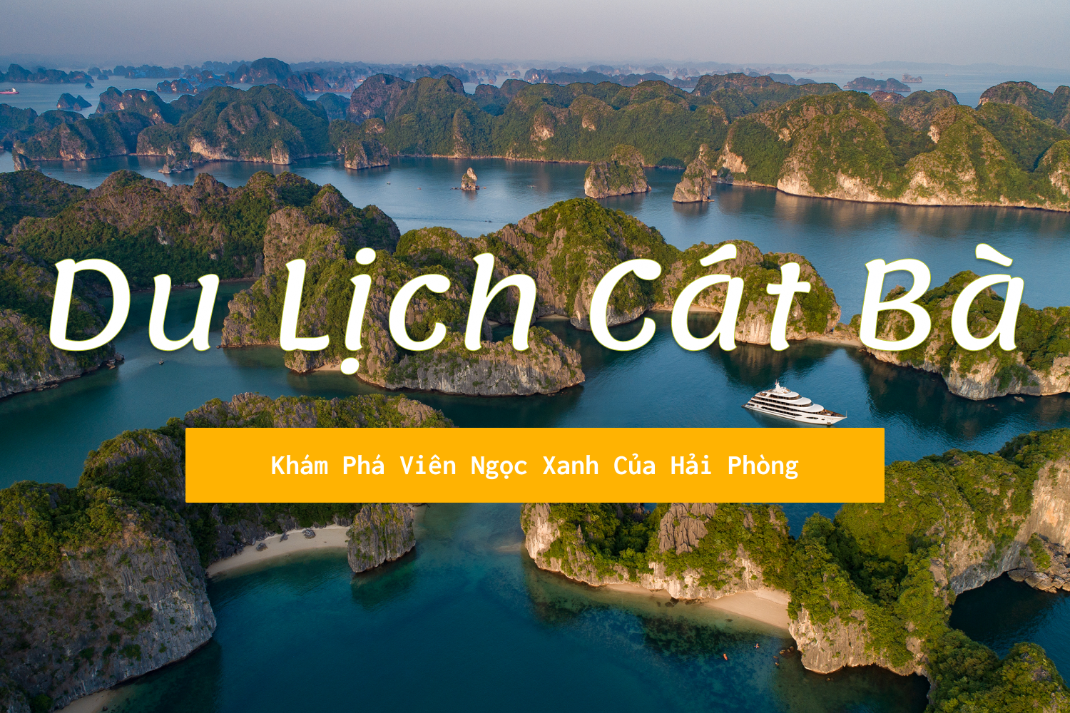 các địa điểm du lịch khám phá cát bà