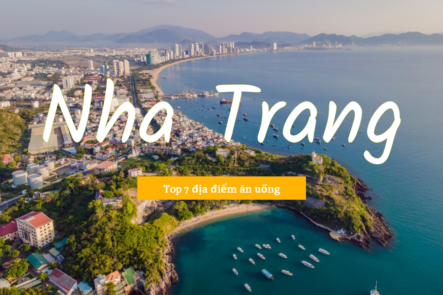 top 7 địa điểm ăn uống nha trang